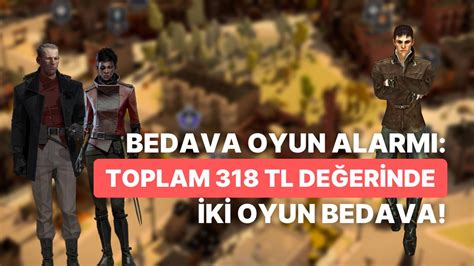 Toplam Steam Değerleri 318 TL Olan İki Müthiş Oyun Epic Games Store da