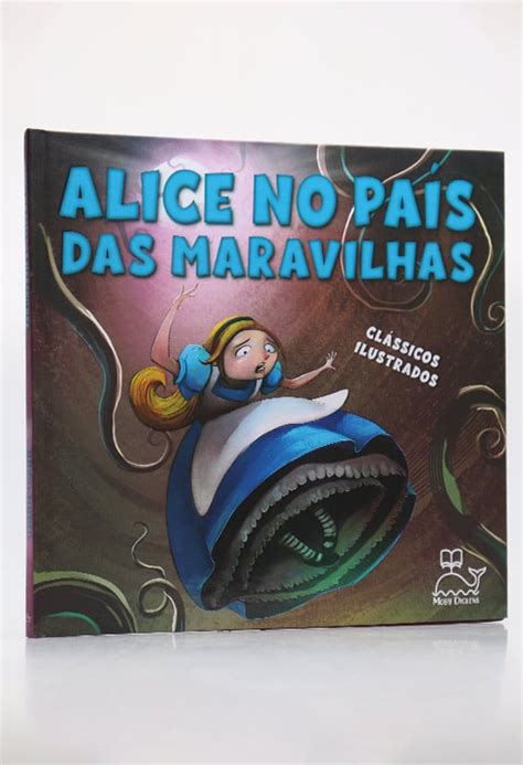 Alice No País Das Maravilhas Clássicos Ilustrados Carroll Lewis