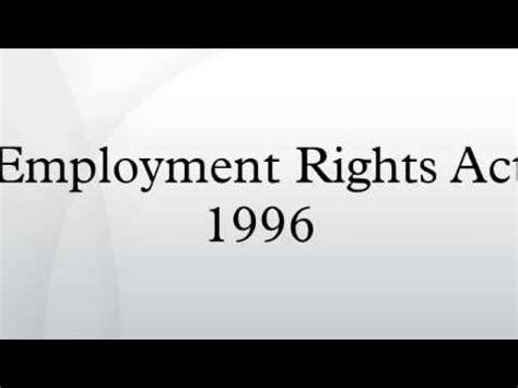 Employment Rights Act Employment Law Business Law Employment