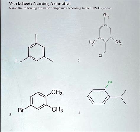 Solved Worksheet Naming Aromatics Name The Following Aromatic