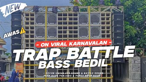 Dj Trap Battle Bass Bedil Drop Viral Terbaru Rnh Music Official Youtube