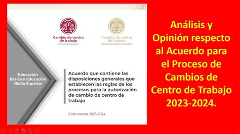 Acuerdo Con Las Disposiciones Generales Para El Proceso De Cambios De