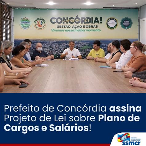 Prefeito De Conc Rdia Assina Projeto De Lei Sobre Plano De Cargos E