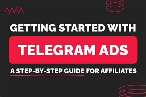 Getting Started With Telegram Ads A Step By Step Guide For Affiliates