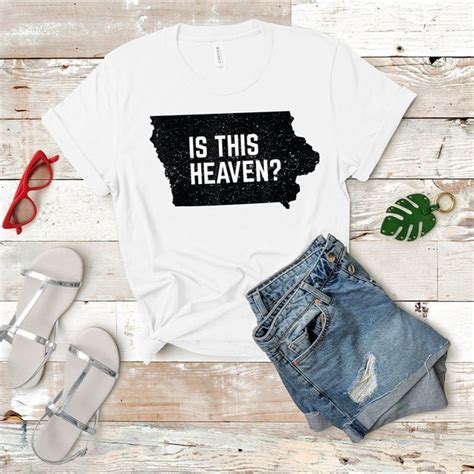 Iowa Is This Heaven Shirt Etsy
