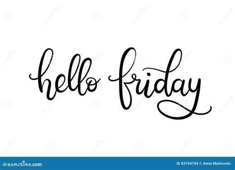 Hello Friday Hand Lettering Card Stock Vector Illustration Of Relax