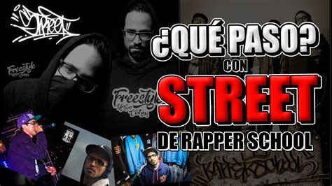 Street De Rapper School Y Sus Nuevos Proyectos En La MÚsica Youtube