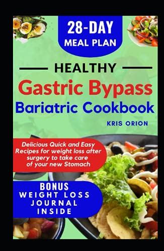 Healthy Gastric Bypass Bariatric Cookbook Delicious Quick And Easy