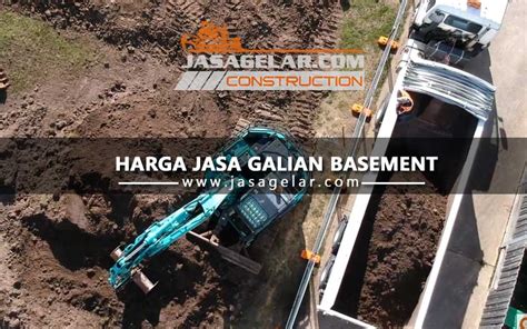 Harga Jasa Galian Basement Terbaru 2025 Jasagelar