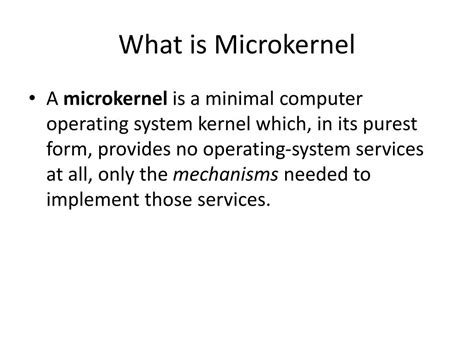 Ppt Microkernel Systems Powerpoint Presentation Free Download Id