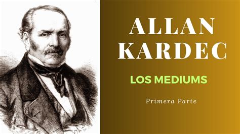 Relato De El Libro De Los Mediums Por Allan Kardec Paranormal Y