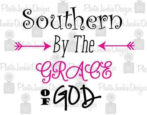 Southern By The Grace Of God Svg Digital File