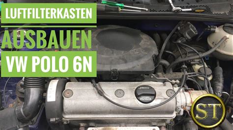 Luftfilterkasten Ausbauen Vw Polo N Youtube