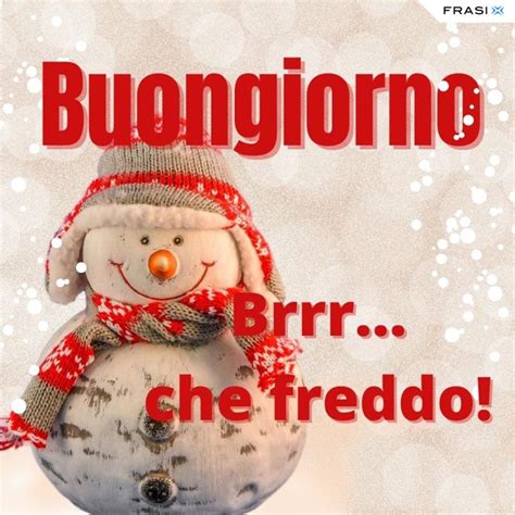 Buongiorno Invernali Frasi E Immagini Stupende Da Condividere