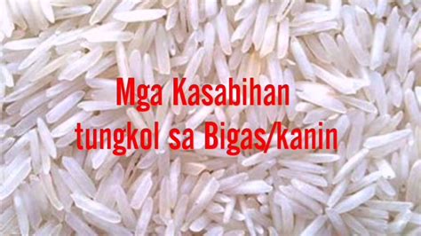 Kasabihan Tungkol Sa Bigas Kanin Youtube