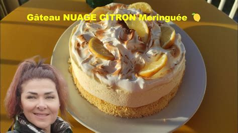 G Teau Nuage Citron Meringu E Youtube