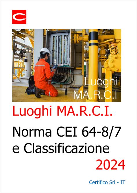 Luoghi Ma R C I Norma E Classificazione Update Cei 64 8 Ed 9a 2024