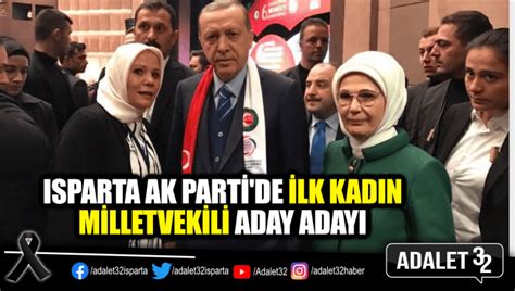 ISPARTA AK PARTİ DE İLK KADIN MİLLETVEKİLİ ADAY ADAYI