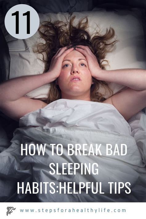 How To Break Bad Sleeping Habits11 Helpful Tips Bad Sleeping Habits