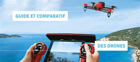 Comparatif Drone 2018