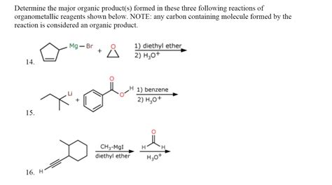 [solved] Determine The Major Organic Product S Formed In These Three Course Hero