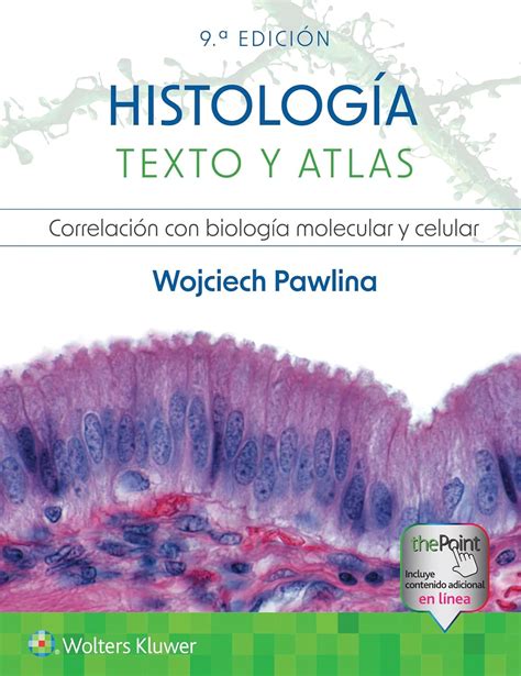 Histolog A Texto Y Atlas Pawlina Wojciech Wolters Kluwer Amazon