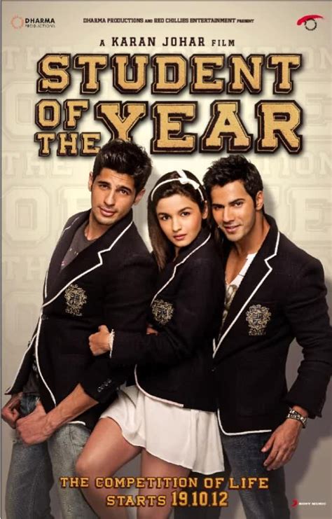 Student Of The Year 2012 Alia Bhatt Varun Dhawan Sidharth Malhotra