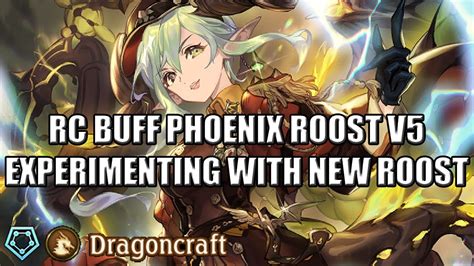 Shadowverse Rotationdragoncraft Rc Buff Phoenix Roost V Grand