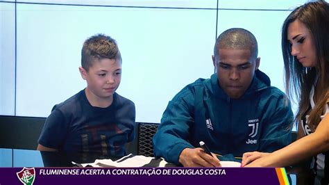 V Deo Fluminense Acerta A Contrata O De Douglas Costa Globoesporte Ge