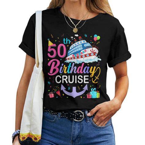 50Th Birthday Cruise 50 Years Old Birthday Cruising Crew Women T Shirt