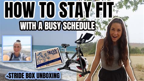 How To Stay Fit With A Busy Schedule Youtube