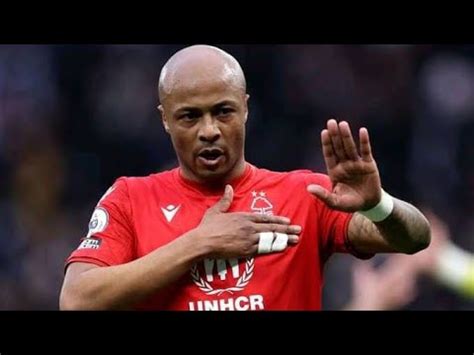 BREAKING NEWS Nottingham Forest To Part Ways With Adre Ayew YouTube