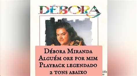 D Bora Miranda Algu M Ore Por Mim Tons Abaixo Playback Legendado