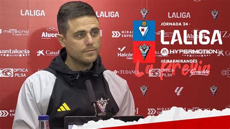 LA PREVIA SD Eibar CD Mirandés Alessio Lisci YouTube