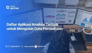 10 Rekomendasi Aplikasi Analisis Data Terbaik Untuk Perusahaan