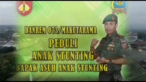 Danrem Makutarama Peduli Anak Stunting Bapak Asuh Anak Stunting