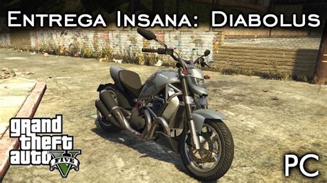 Tunando Entrega Insana Diabolus Dlc Importa O E Exporta O Gta