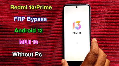 Redmi Frp Bypass Android Miui Frp Unlock Redmi Google