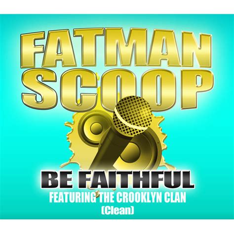 Be Faithful By Fatman Scoop On Tidal