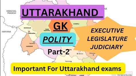 Uttarakhand Polity Part Uttarakhand Executive Judiciary Ukpcs