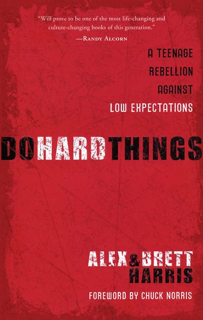 Do Hard Things A Teenage Rebellion Against Low Expectations Various Authors Paperback Book