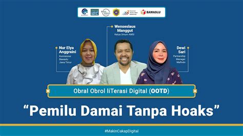 Obral Obrol Literasi Digital Ootd Damai Tanpa Hoaks Youtube