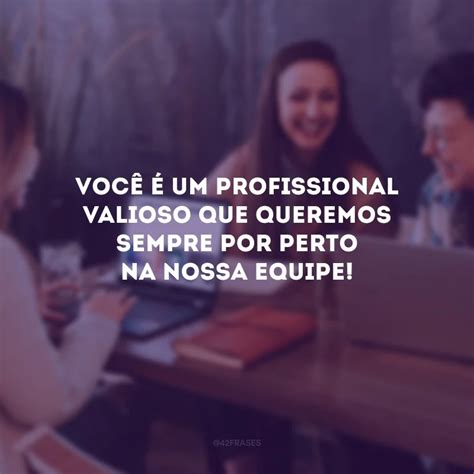 40 Frases De Sucesso Profissional Para Quem Se Dedica E Trabalha Muito