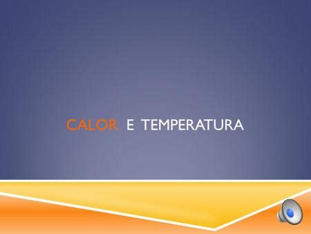 Ci Ncias Calor Turma Ano Professora Aglis Delgado Ppt Carregar