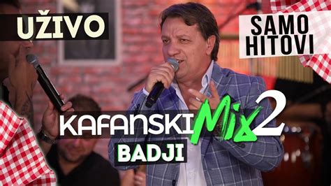 Badji Kafanski Mix Uzivo Otv Valentino Youtube