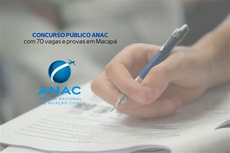 Edital Concurso Público ANAC provas em Macapá Concursos Amapá