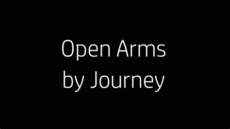 Open Arms by Journey Lyrics Chords - Chordify