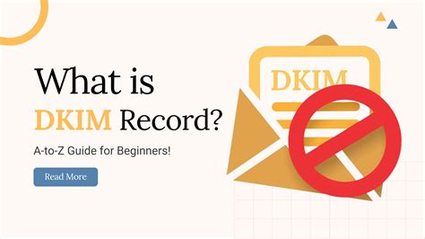 dkim record    guide  beginners