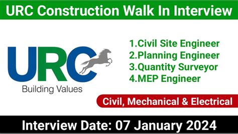 Urc Construction Pvt Ltd Walk In Interview January 2024 For Civil