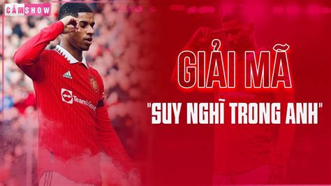 GIẢI MÃ MÀN ĂN MỪNG SUY NGHĨ TRONG ANH CỦA MARCUS RASHFORD YouTube